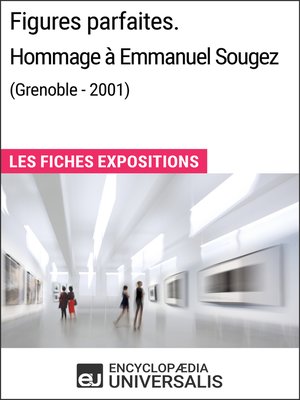 cover image of Figures parfaites. Hommage à Emmanuel Sougez (Grenoble--2001)